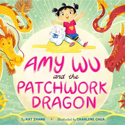 Amy Wu and the Patchwork Dragon