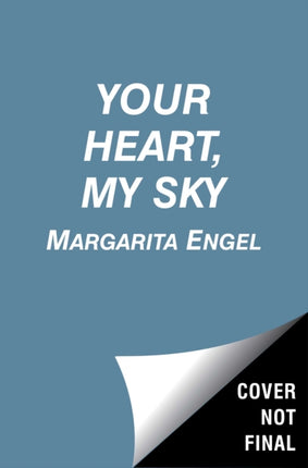 Your Heart, My Sky: Love in a Time of Hunger