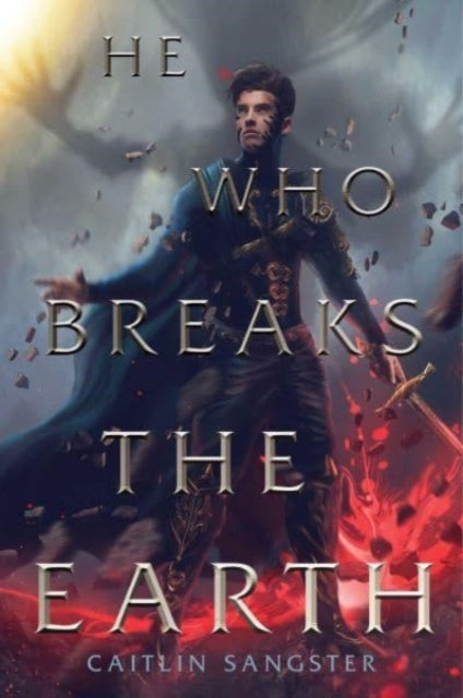 He Who Breaks the Earth