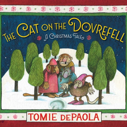 The Cat on the Dovrefell: A Christmas Tale