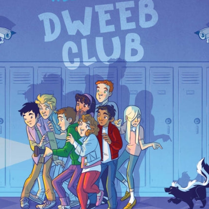 Welcome to Dweeb Club