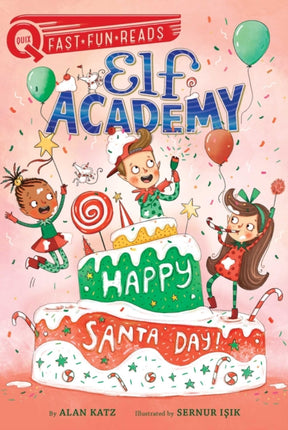 Happy Santa Day!: A Quix Book