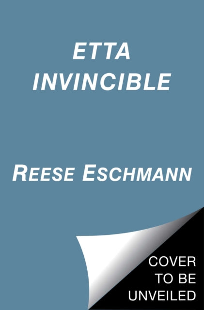 Etta Invincible