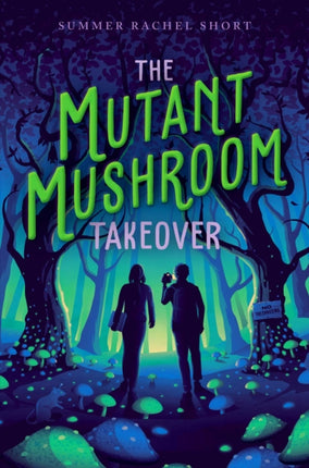 The Mutant Mushroom Takeover