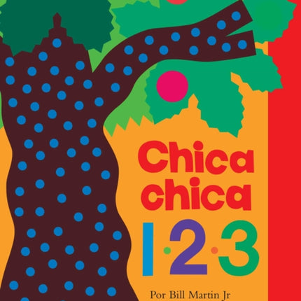 Chica chica uno dos tres (Chicka Chicka 1 2 3)