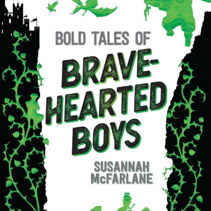 Bold Tales of Brave-Hearted Boys