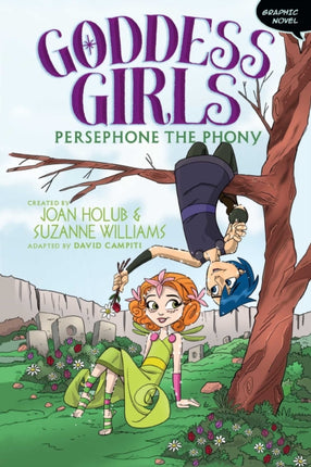 Persephone the Phony Graphic Novel