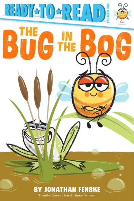 The Bug in the Bog: Ready-To-Read Pre-Level 1