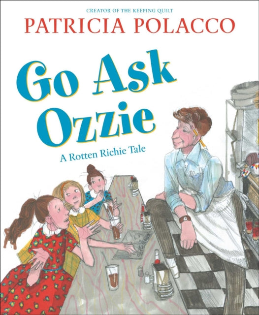 Go Ask Ozzie: A Rotten Richie Story