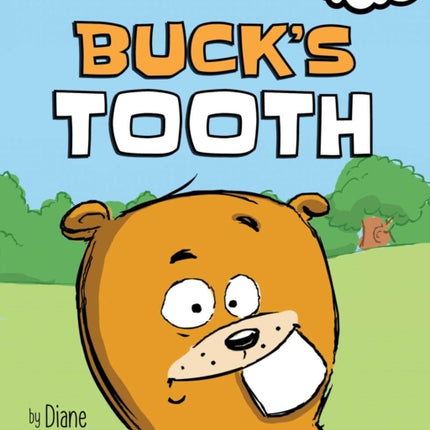 Buck's Tooth