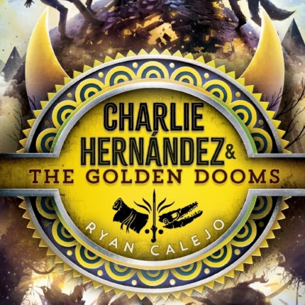 Charlie Hernández & the Golden Dooms