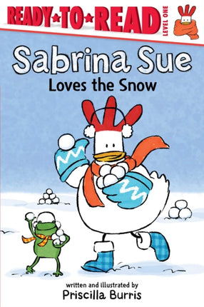 Sabrina Sue Loves the Snow: Ready-to-Read Level 1