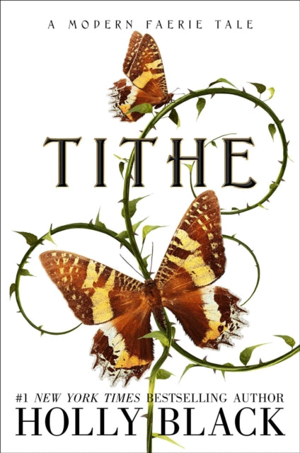 Tithe: A Modern Faerie Tale