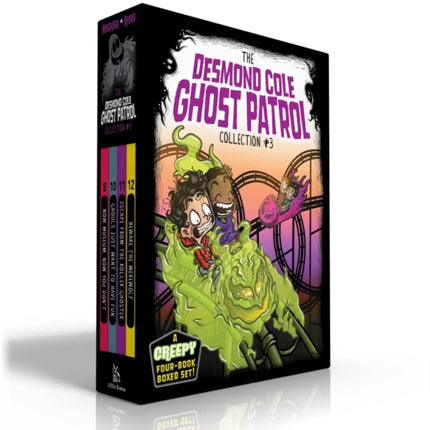 The Desmond Cole Ghost Patrol Collection #3