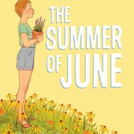 The Summer of June