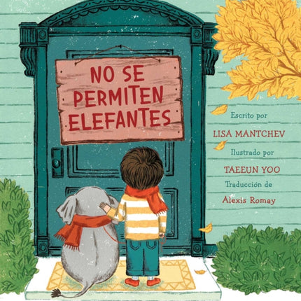 No Se Permiten Elefantes (Strictly No Elephants)