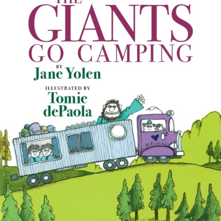 The Giants Go Camping: A Quix Book