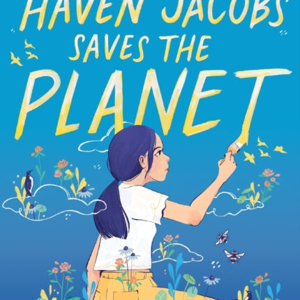 Haven Jacobs Saves the Planet