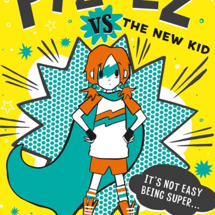 Pizazz vs. the New Kid