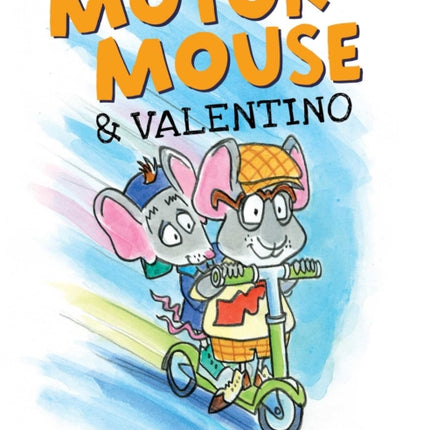 Motor Mouse & Valentino