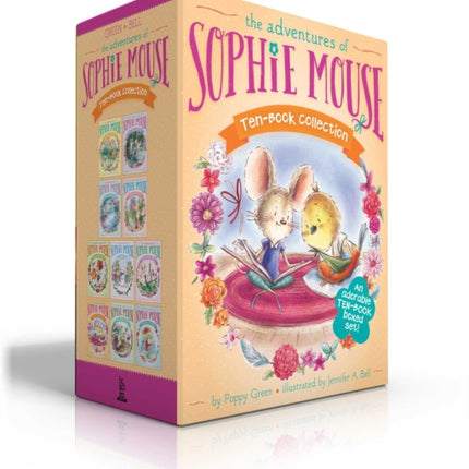 The Adventures of Sophie Mouse Ten-Book Collection (Boxed Set): A New Friend; The Emerald Berries; Forget-Me-Not Lake; Looking for Winston; The Maple Festival; Winter's No Time to Sleep!; The Clover Curse; A Surprise Visitor; The Great Big