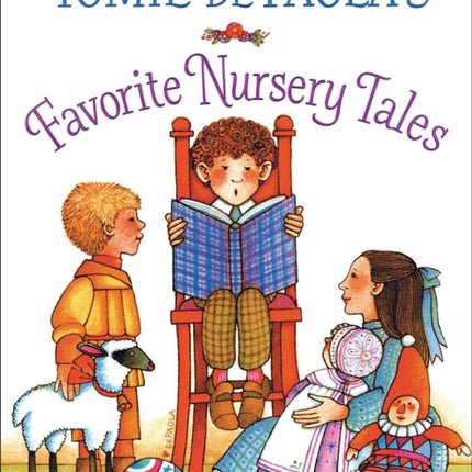 Tomie dePaola's Favorite Nursery Tales