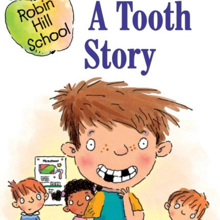 A Tooth Story: Ready-to-Read Level 1