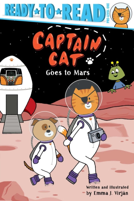 Captain Cat Goes to Mars: Ready-To-Read Pre-Level 1