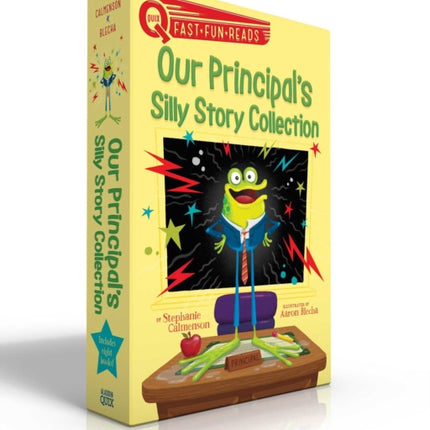 Our Principal's Silly Story Collection (Boxed Set): Our Principal Is a Frog!; Our Principal Is a Wolf!; Our Principal's in His Underwear!; Our Principal Breaks a Spell!; Our Principal's Wacky Wishes!; Our Principal Is a Spider!; Our Princip