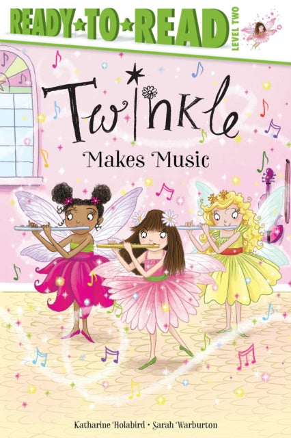 Twinkle Makes Music: Ready-To-Read Level 2