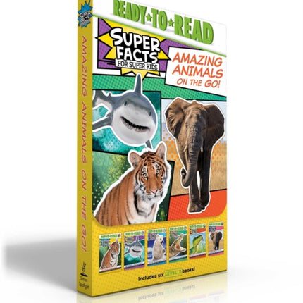 Amazing Animals on the Go! (Boxed Set): Tigers Can't Purr!; Sharks Can't Smile!; Polar Bear Fur Isn't White!; Alligators and Crocodiles Can't Chew!; Snakes Smell with Their Tongues!; Elephants Don't Like Ants!