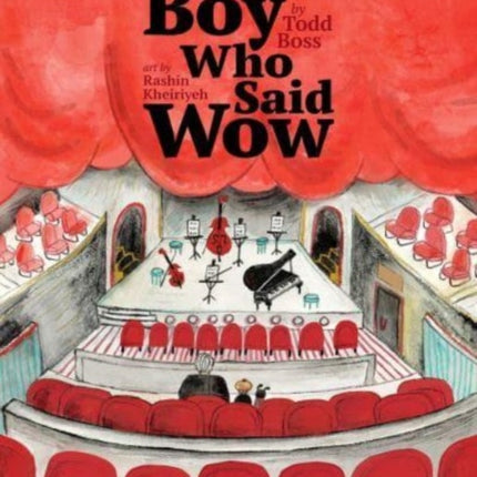 The Boy Who Said Wow