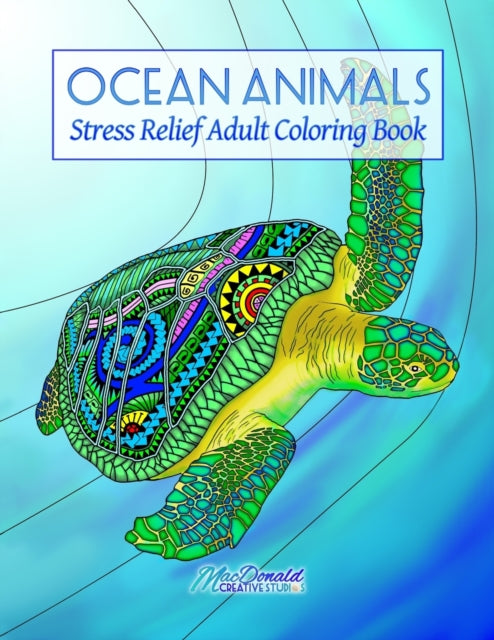 Ocean Animals: Stress Relief Adult Coloring Book