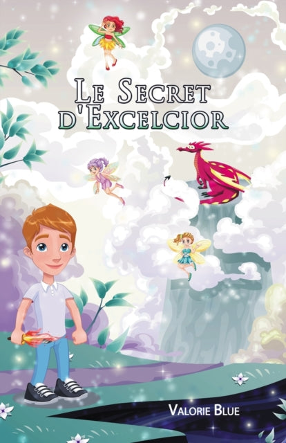 Le Secret d'Excelcior