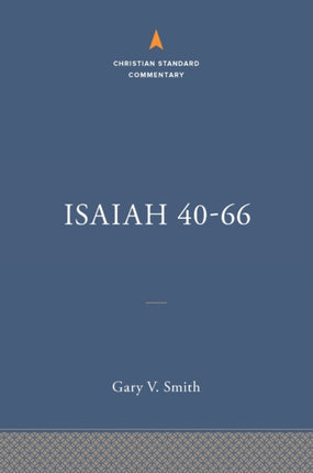 Isaiah 4066 The Christian Standard Commentary