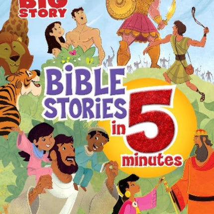 One Big Story Bible Stories in 5 Minutes (Padded): Connecting Christ Throughout God's Story