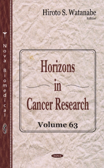 Horizons in Cancer Research: Volume 63