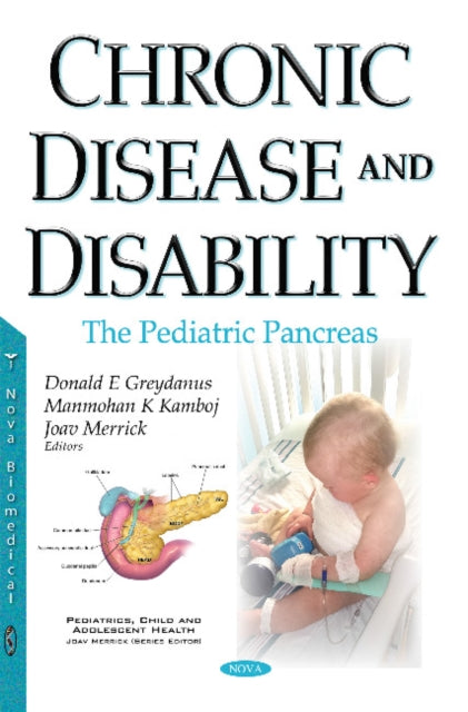 Chronic Disease & Disability: The Pediatric Pancreas