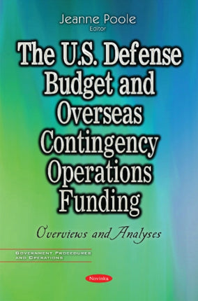 U.S. Defense Budget & Overseas Contingency