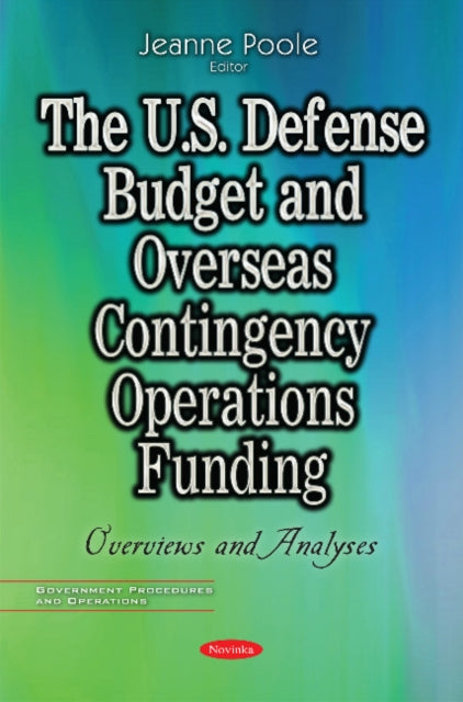 U.S. Defense Budget & Overseas Contingency