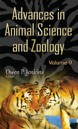 Advances in Animal Science & Zoology: Volume 9