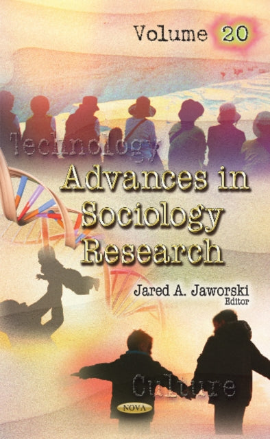 Advances in Sociology Research: Volume 20