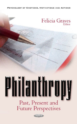 Philanthropy: Past, Present & Future Perspectives