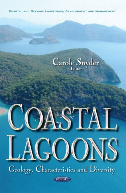 Coastal Lagoons: Geology, Characteristics & Diversity