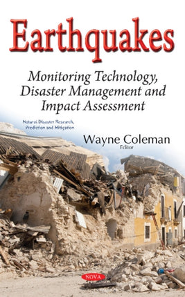 Earthquakes: Monitoring Technology, Disaster