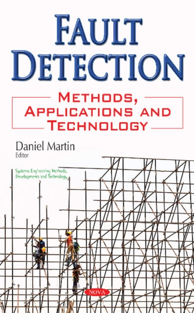 Fault Detection: Methods, Applications & Technology