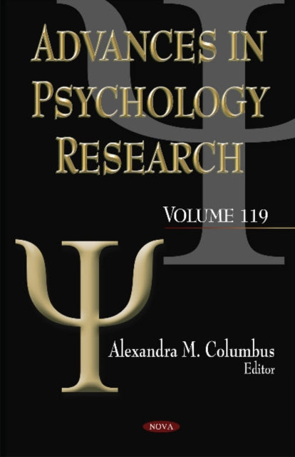 Advances in Psychology Research. Volume 119: Volume 119