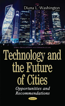 Technology & the Future of Cities: Opportunities & Recommendations