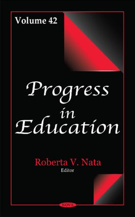 Progress in Education: Volume 42