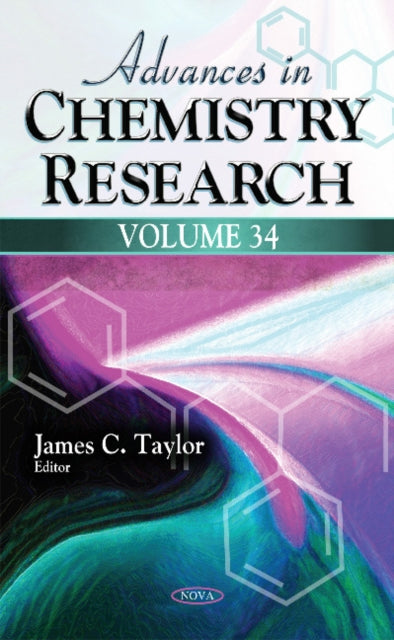 Advances in Chemistry Research: Volume 34